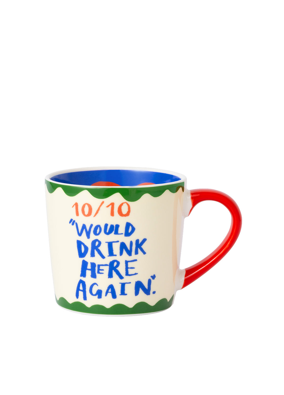 Eleanor Bowmer '10/10 Would Drink Here Again' Mug