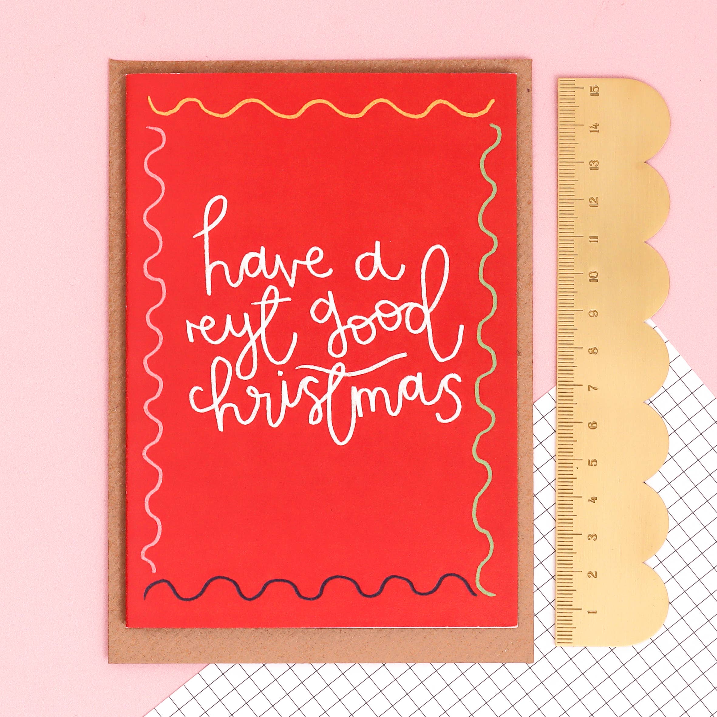 'Reyt good Christmas' - Christmas card