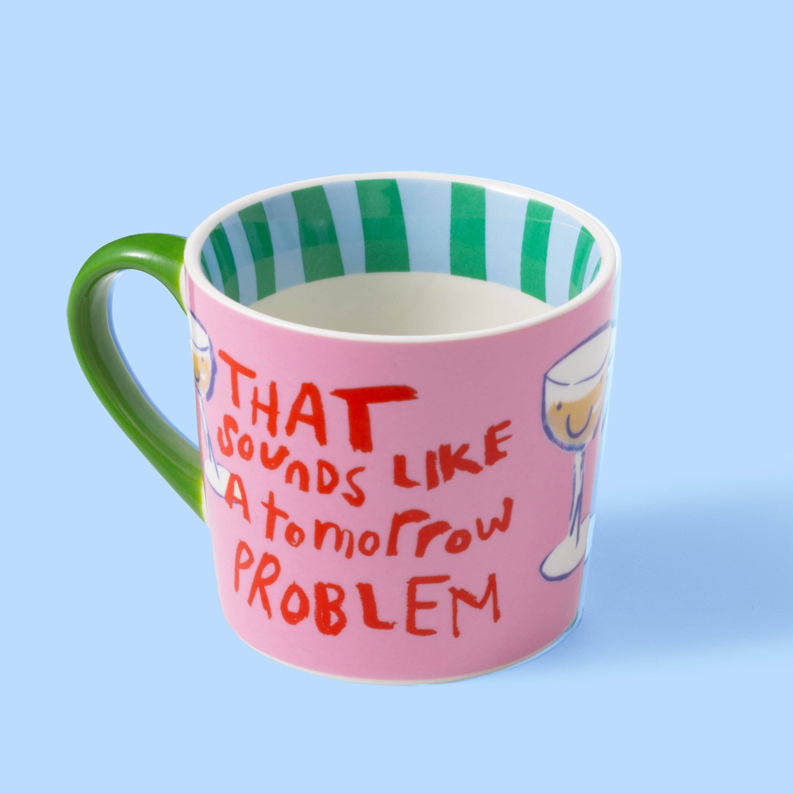 Eleanor Bowmer Mug - That Sounds Like a Tomorrow Problem