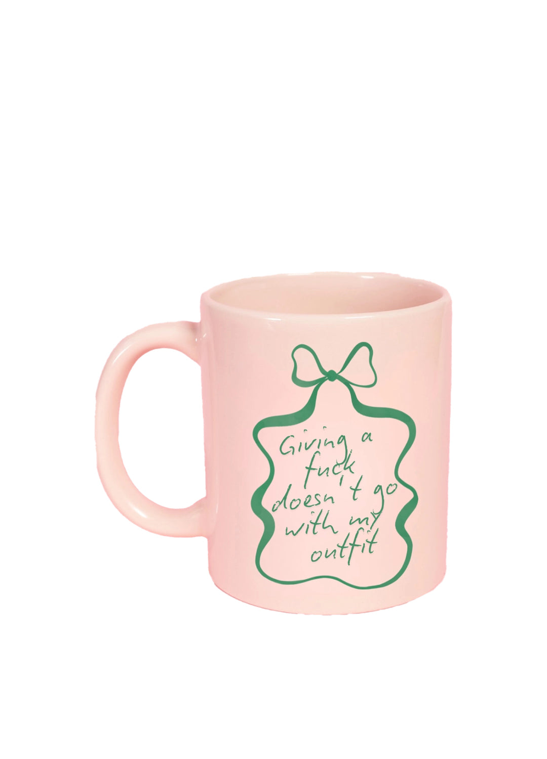 'Giving a Fuck Doesn't Go With My Outfit' Mug