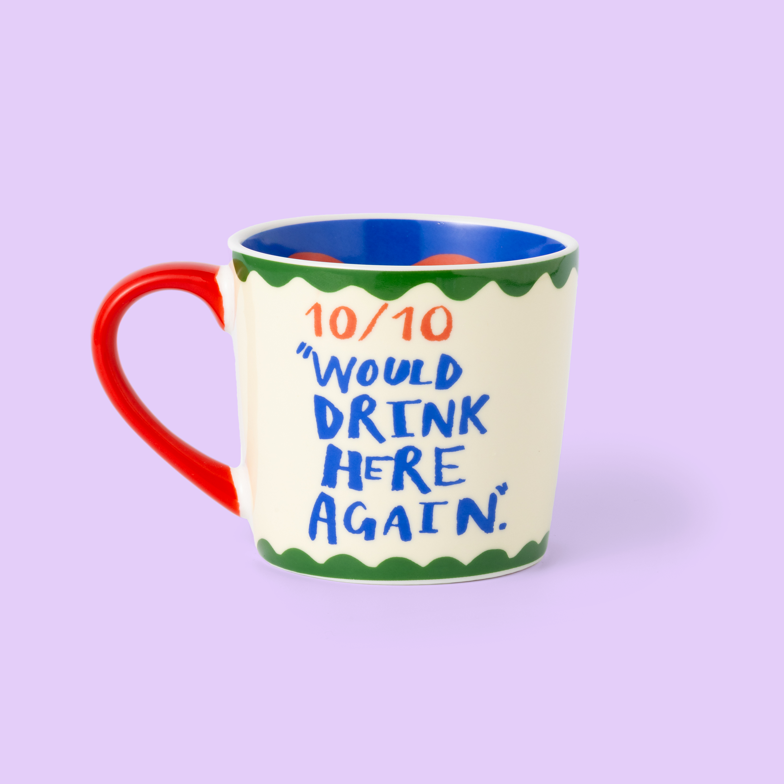 Mug with text '10/10 Would Drink Here Again' on a purple background