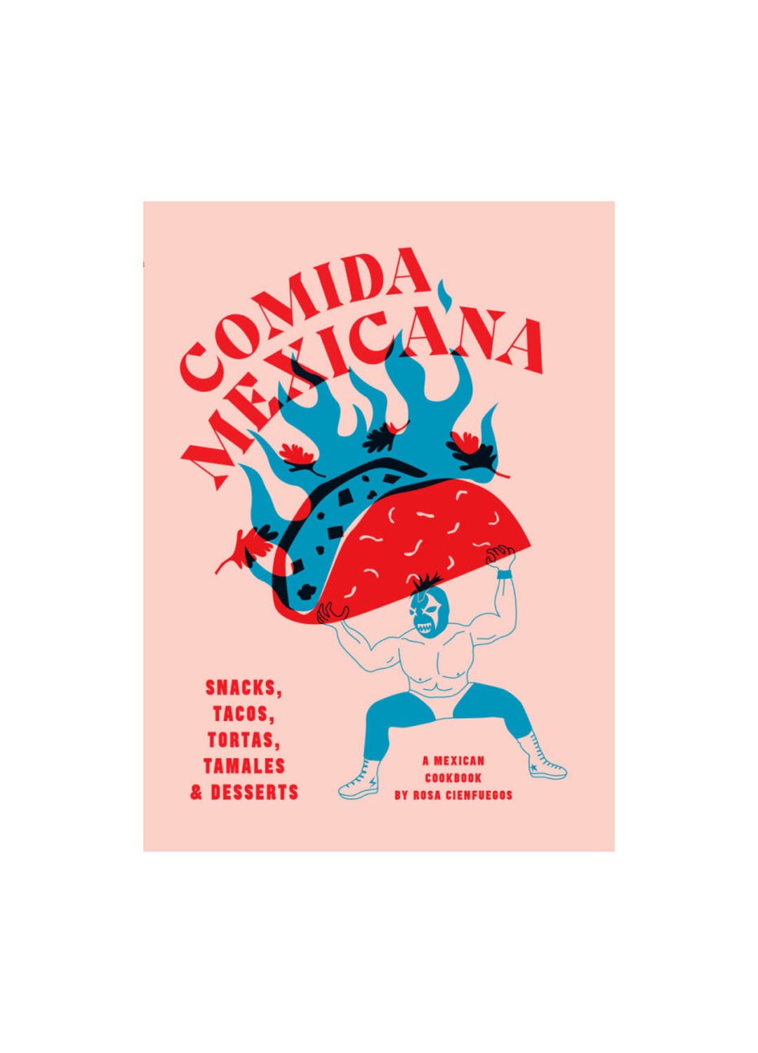 Comida Mexicana Cookbook