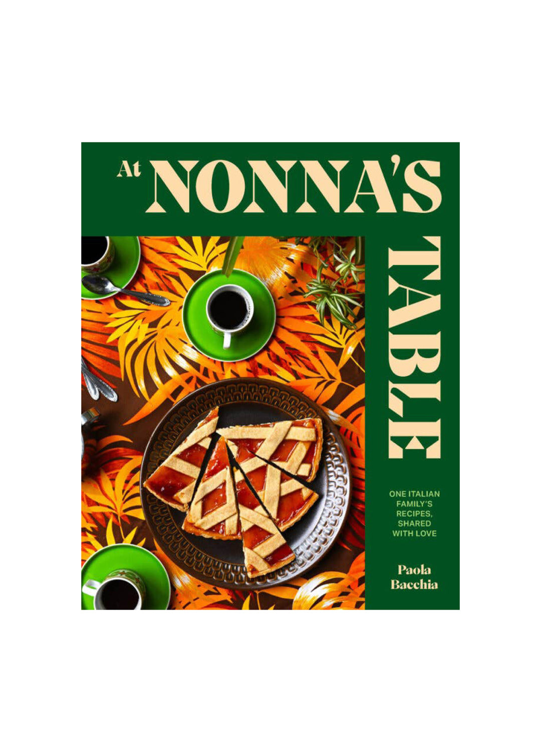 At Nonna’s Table Cookbook