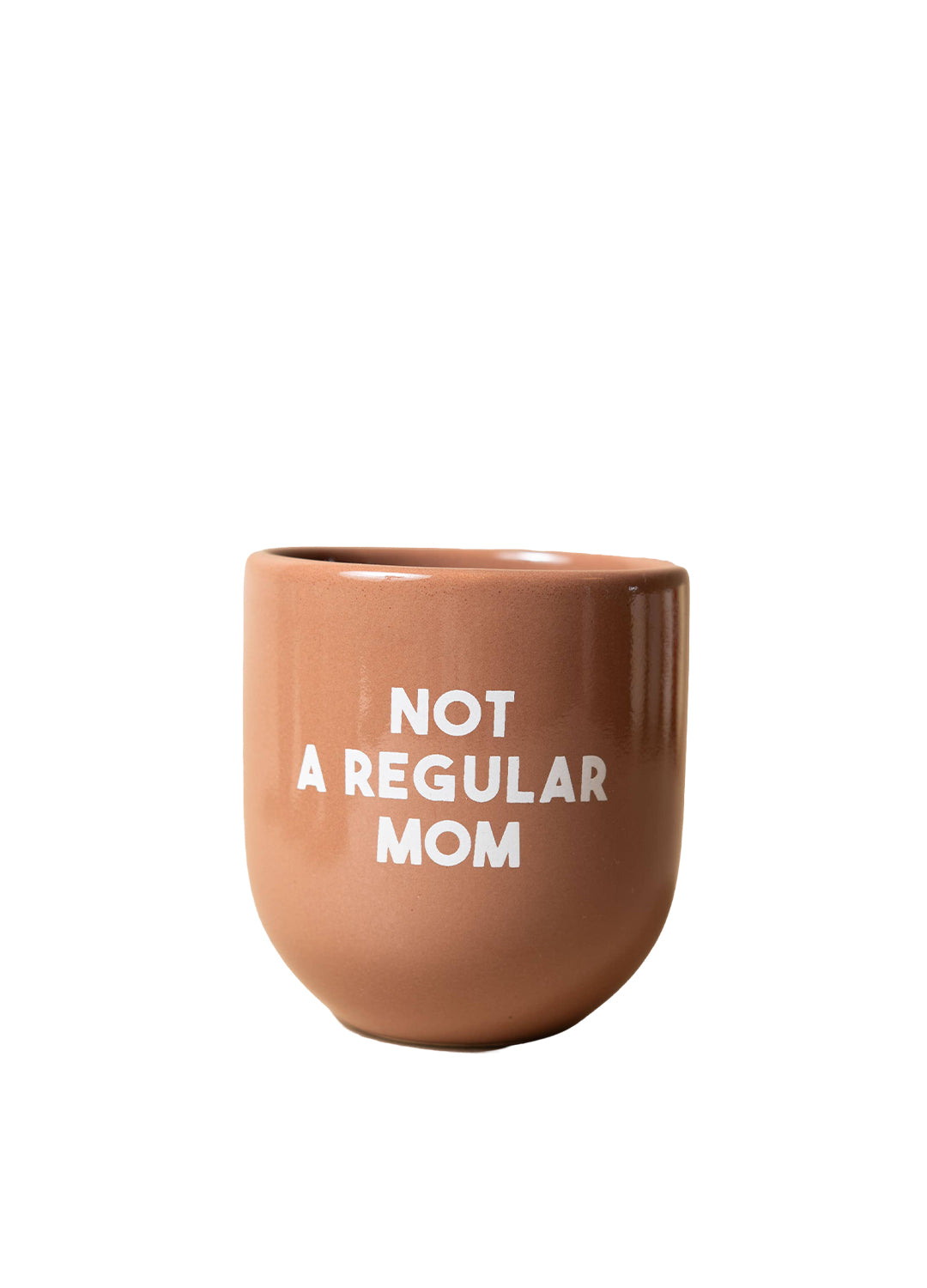 Brown ceramic mug with 'Not a Regular Mom' text on a white background