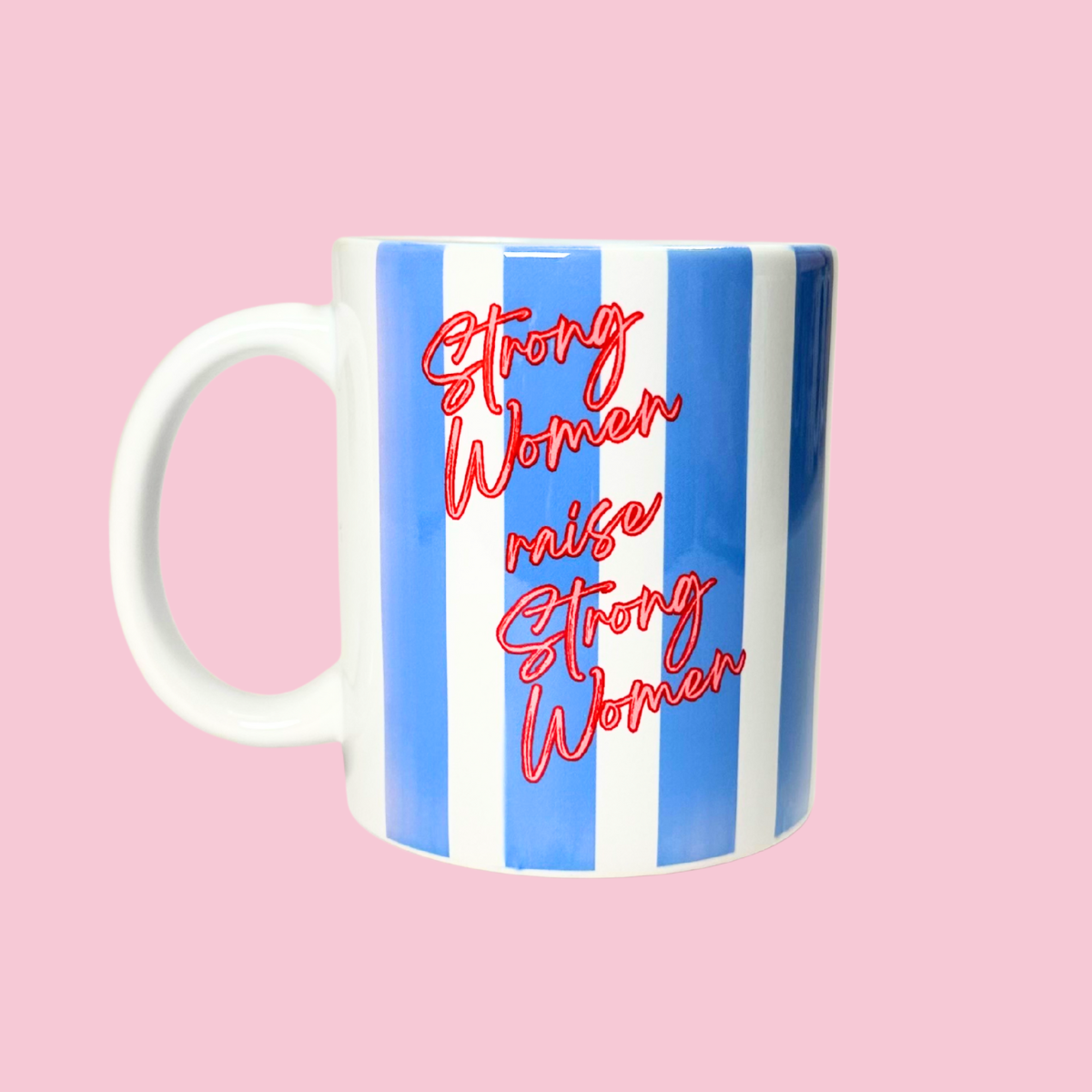Mug with blue and white stripes and red text on a pink background
