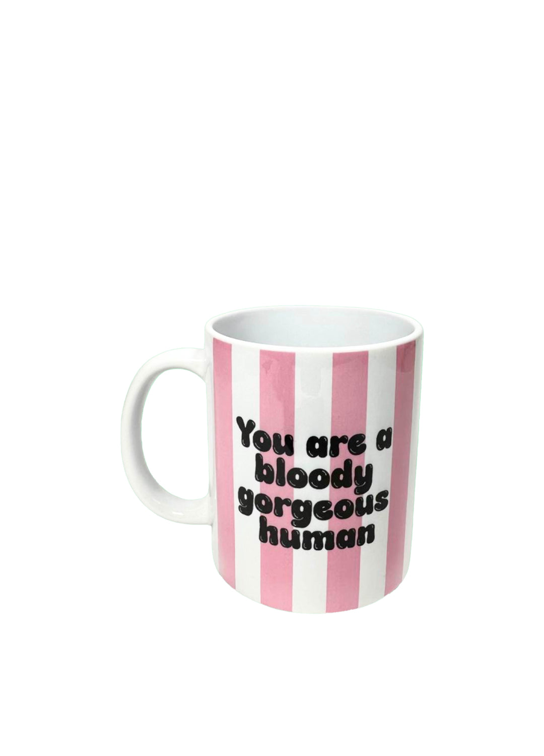 Mug with pink and white striped pattern and text on a white background