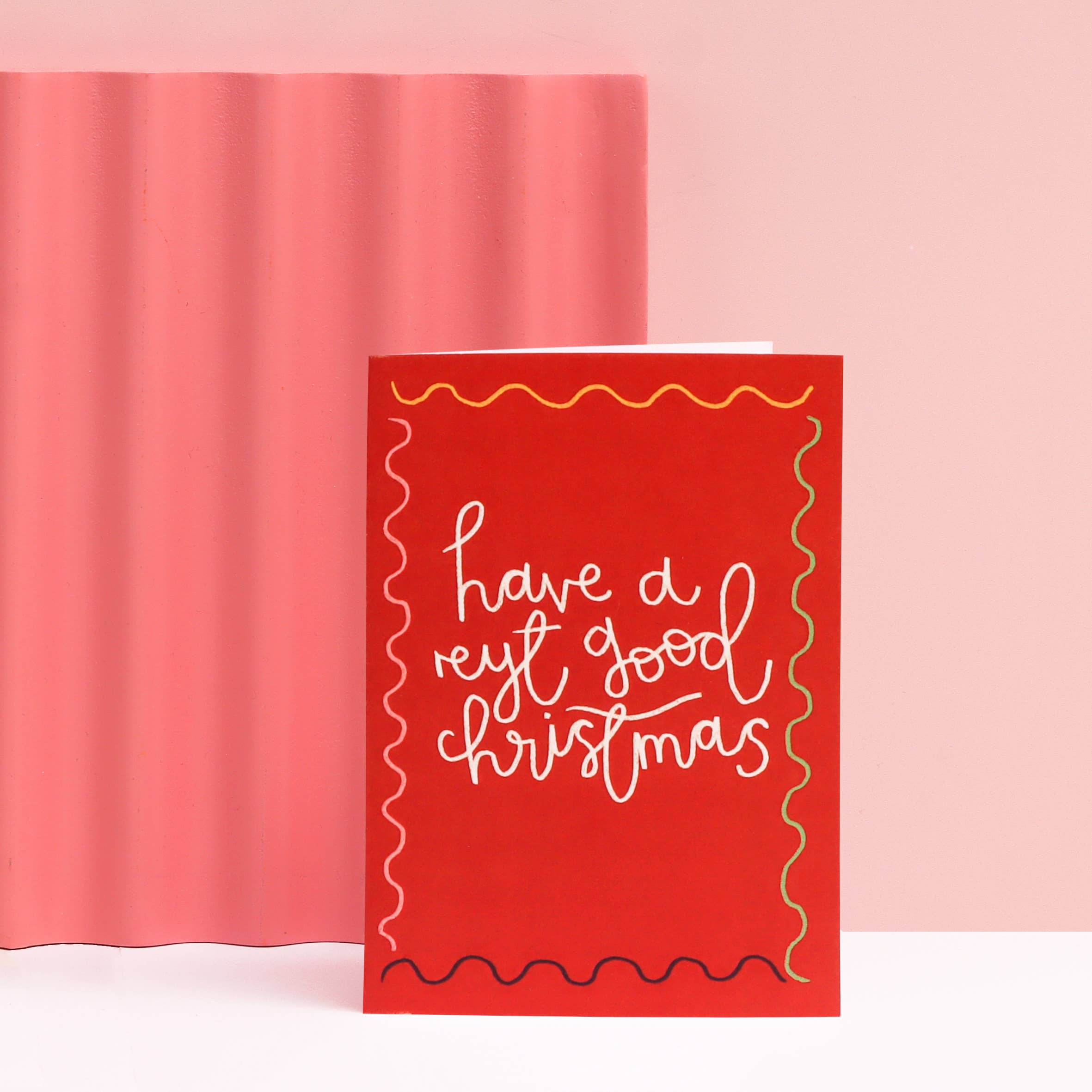 'Reyt good Christmas' - Christmas card