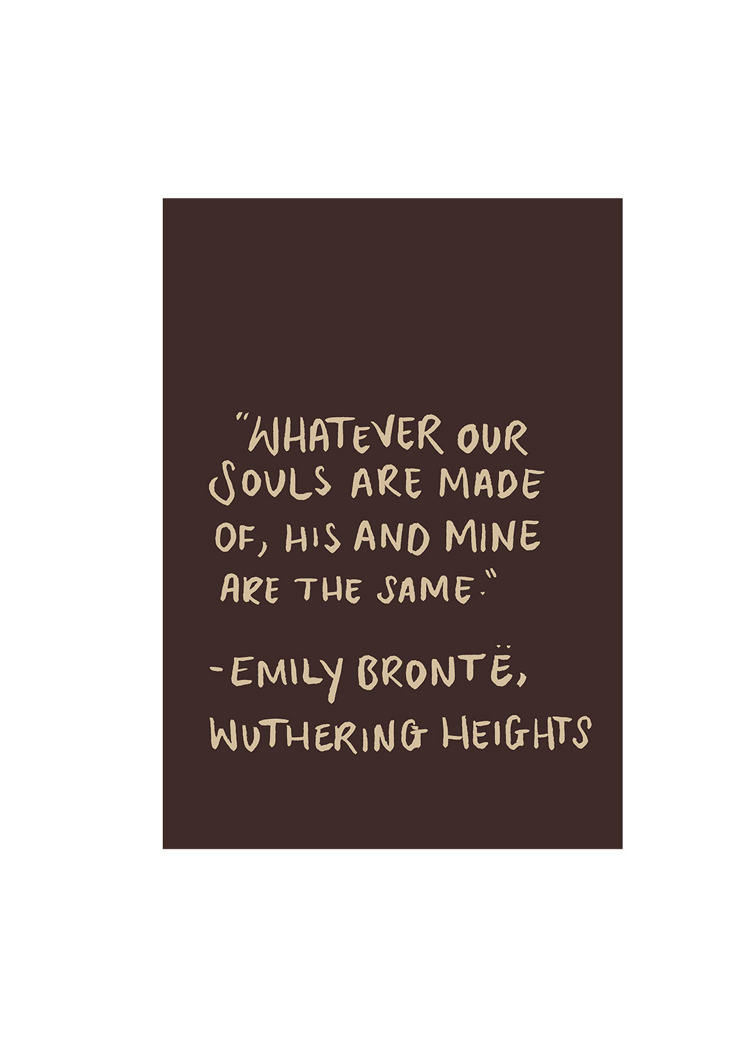 Wuthering Heights Quote Print 
